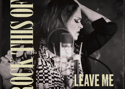 From Mellow Melodies to Arena-Worthy Anthems: ‘Leave Me’ from ‘Rock This Off’ Redefines Rock now on the playlist