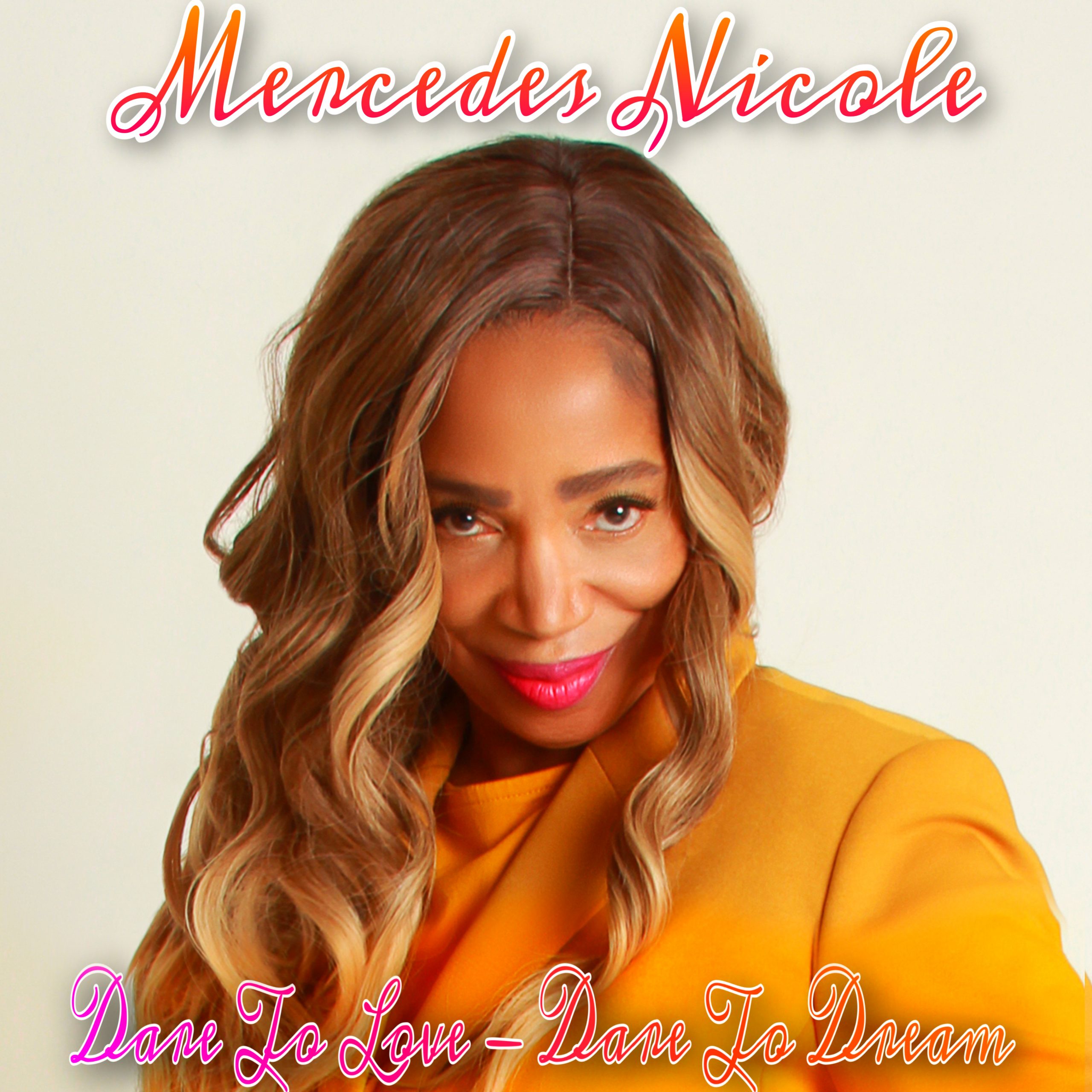 Experience the Soulful Magic of Nicole Mercedes in ‘Dare to Love – Dare to Dream’ on the playlist