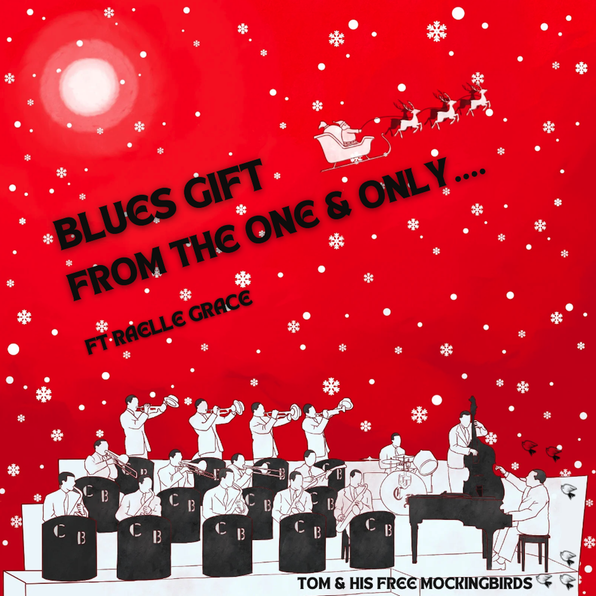 Tom & His Free Mockingbirds Present: A Bluesy Christmas Delight with ‘Blues Gift from the One & Only’ ft. Raelle Grace