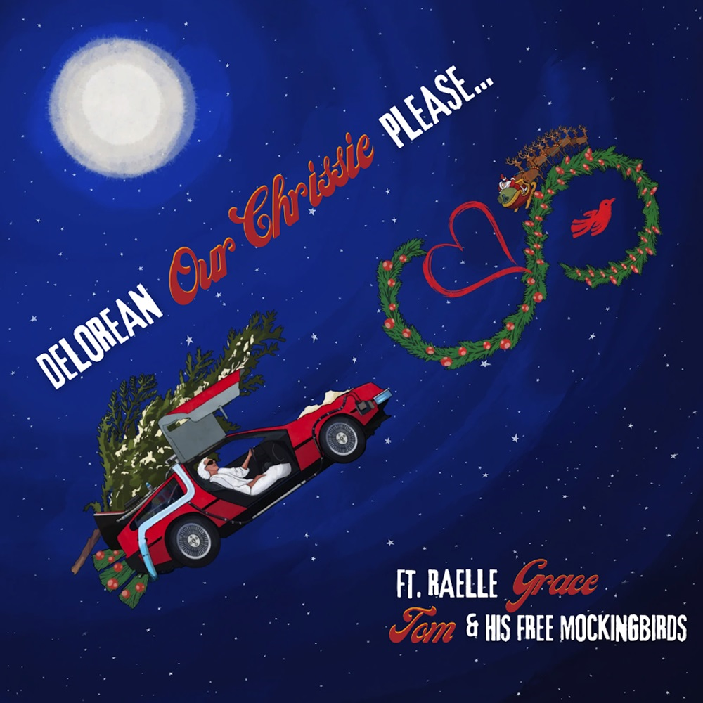 Tom & His Free Mockingbirds’ ‘DeLorean Our Chrissie, Please’: A Bluesy Christmas Tale for a Global Respite